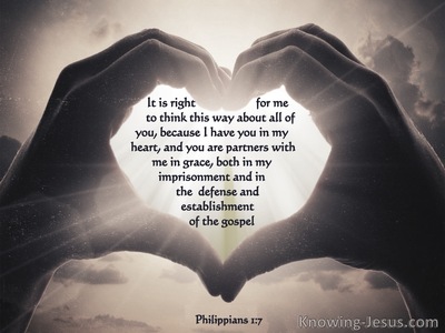 Philippians 1:7 I Have You In My Heart  (beige)